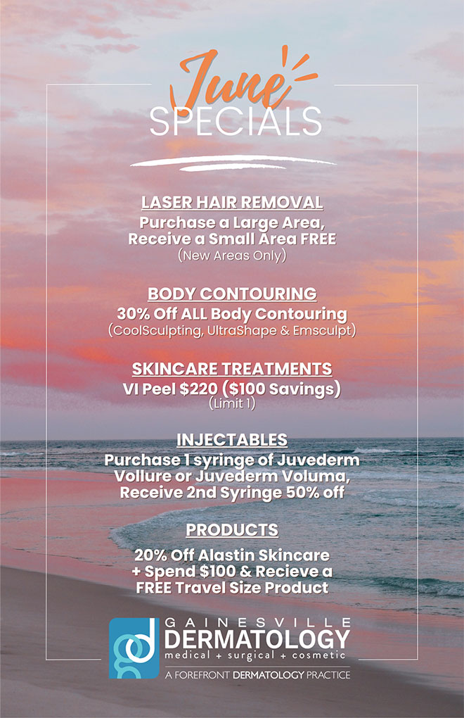 Dermatology Specials for June 2023 in Gainesville